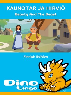 cover image of Kaunotar ja hirviö / Beauty And The Beast
